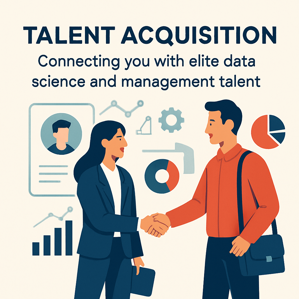 Talent Acquisition Connecting you with elite data science and management talent-1